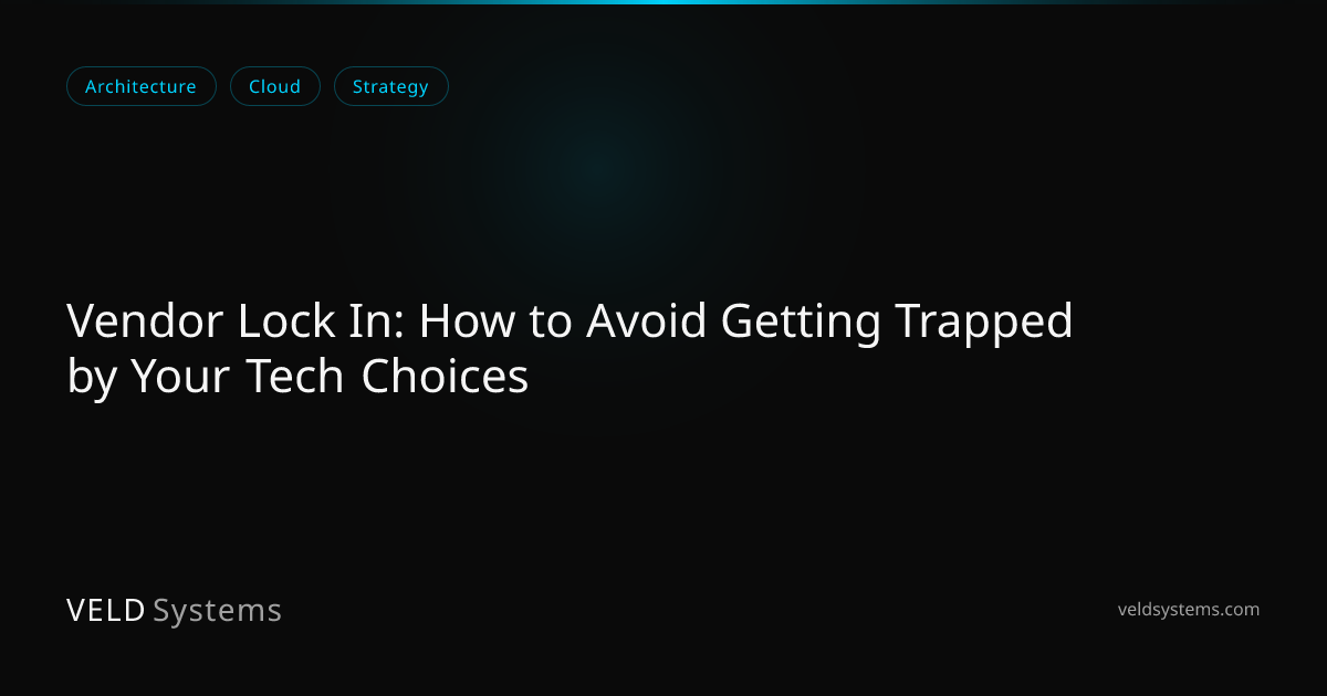 Vendor Lock In: How to Avoid Getting Trapped by Your Tech Choices ...